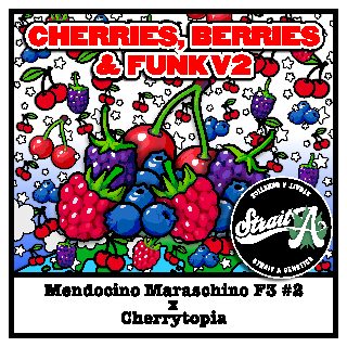 Strait A Genetics -Cherries, Berries, & Funk V2*