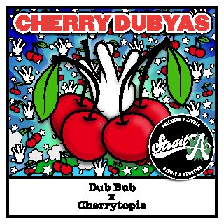 Strait A Genetics -Cherry Dubyas*